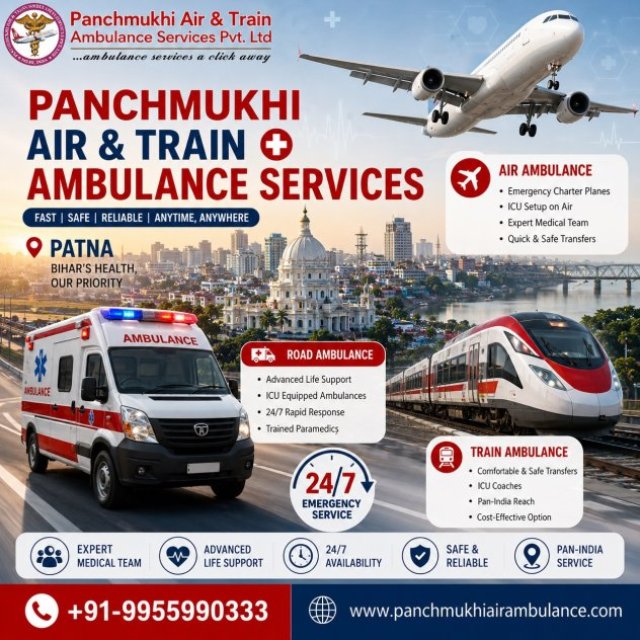 Panchmukhi Air and Train Ambulance in Patna- Quick and Safe Transfer