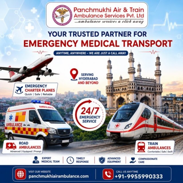 Panchmukhi Air and Train Ambulance from Hyderabad- Experienced Medical Team for Your Convenience
