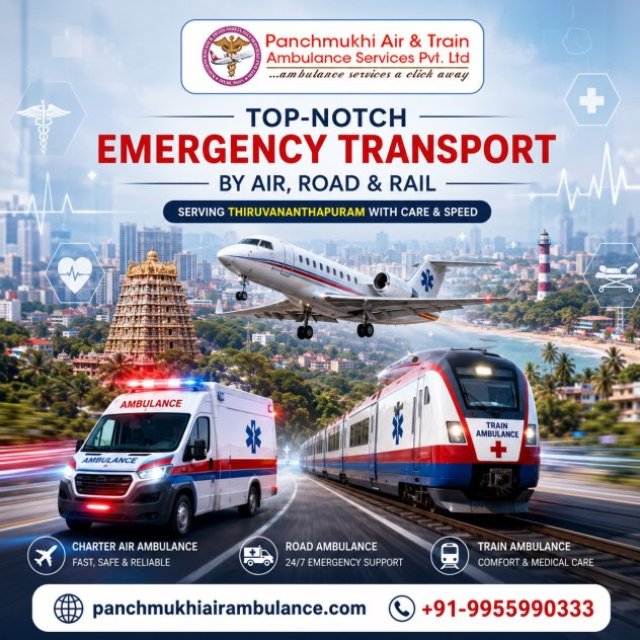 Panchmukhi Air and Train Ambulance in Thiruvananthapuram - Reliable Medical Transport