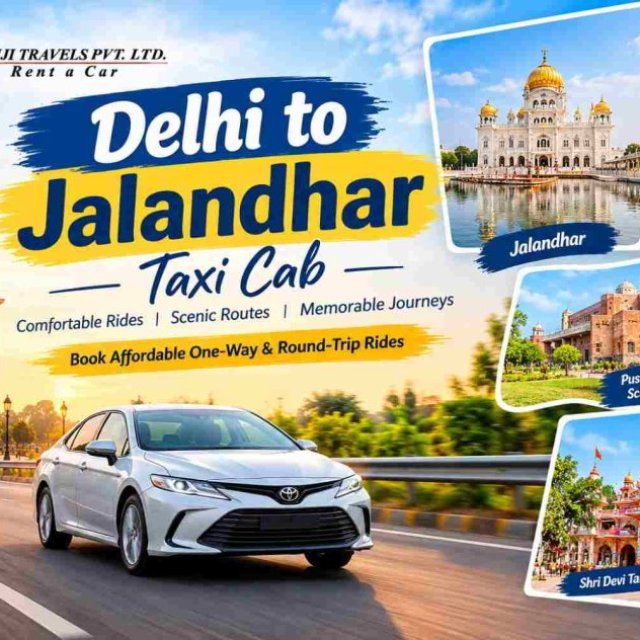 Delhi to Jalandhar Taxi Cab | Reliable Outstation Rides